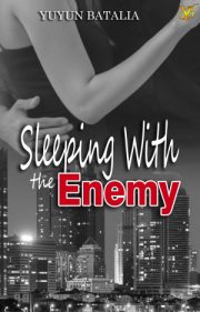 Sleeping With The Enemy By Yuyun Batalia