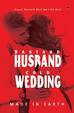 Bastard Husband & Cold Wedding By Made In Earth