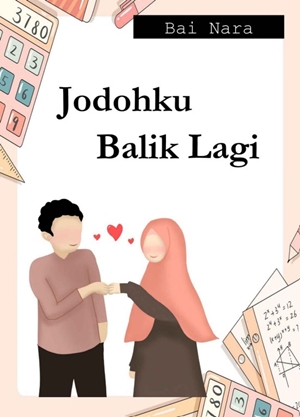 Jodohku Balik Lagi By Bai Nara