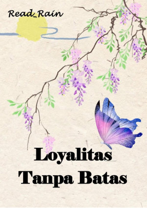 Loyalitas Tanpa Batas By Read Rain