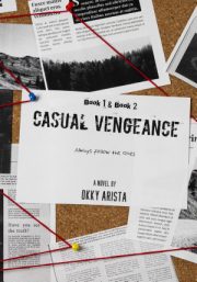 Casual Vengeance #1 By Okky Arista