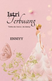 Istri Terbuang By Enniyy