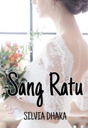 Sang Ratu By Silvia Dhaka