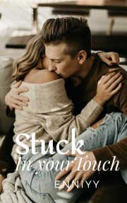 Stuck In Your Touch By Enniyy