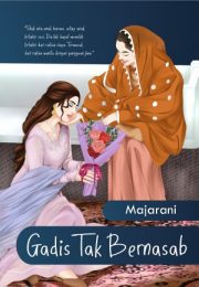 Gadis Tak Bernasab By Majarani