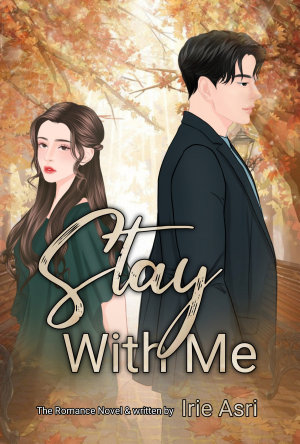 Stay With Me By Irie Asri