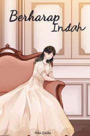 Berharap Indah By Ndaquilla