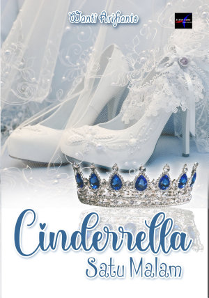 Cinderella Satu Malam By Wanti Arifianto