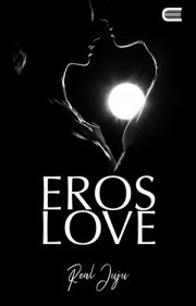 Eros Love By Real Juju