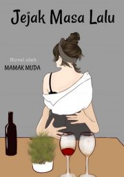 Jejak Masa Lalu By Mamak Muda