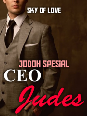 Jodoh Spesial Ceo Judes By Sky Of Love