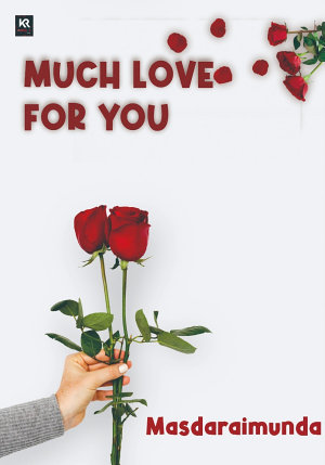 Much Love For You By Masda Raimunda