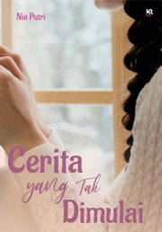 Cerita Yang Tidak Dimulai By Nia Putri