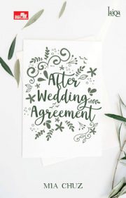 After Wedding Agreement By Mia Chuz