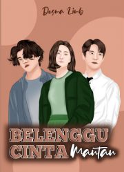 Belenggu Cinta Mantan By Desma Limb