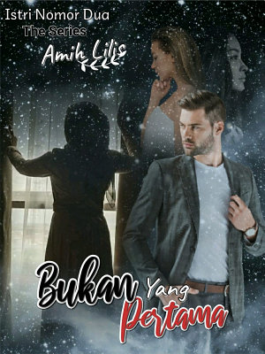 Bukan Yang Pertama By Amih Lilis