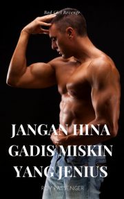 Jangan Hina Gadis Miskin Yang Jenius By Roy Passenger