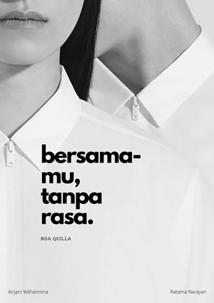 Bersamamu, Tanpa Rasa By Ndaquilla