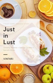 Just In Lust By Vintari