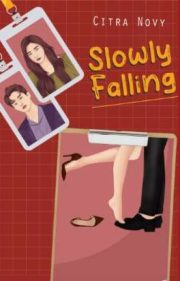 Slowly Falling By Citra Novy