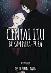 Cinta Itu Bukan Pura – Pura By Restu Kurniawan