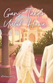 Garis Takdir Untuk Hawa By Dutahappygirl