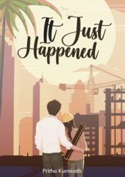 It Just Happened By Pritha Kurniasih