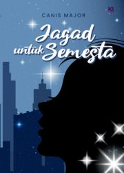 Jagad Untuk Semesta By Canis Major