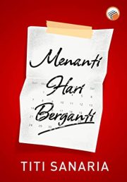 Menanti Hari Berganti By Titi Sanaria