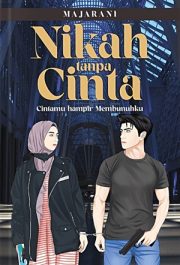 Nikah Tanpa Cinta By Majarani