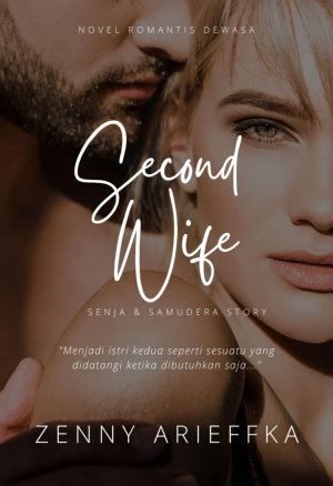 Second Wife By Zenny Arieffka