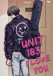 Unit 183, I Love You By Chikita