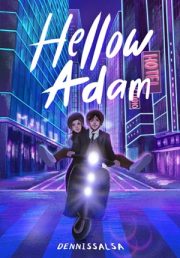 Hellow Adam By Dennis Salsa