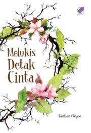 Melukis Detak Cinta By Viellaris Morgen