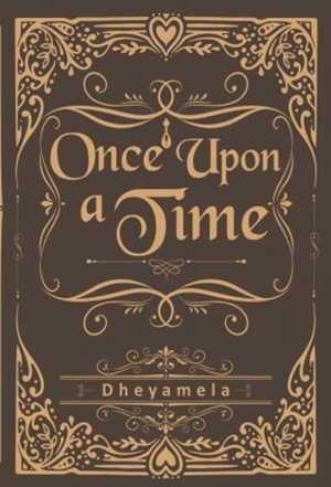 Once Upon A Time By Dheyamela