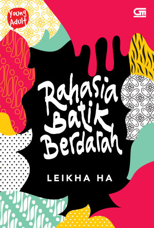 Rahasia Batik By Leikha Ha