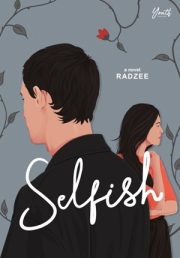 Selfish By Radzee