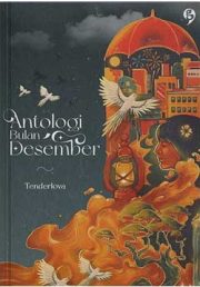 Antologi Bulan Desember By Tenderlova