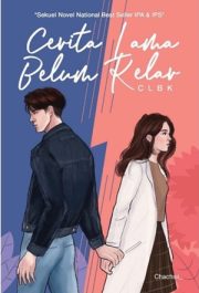 Cinta Lama Belum Kelar (clbk) By Chachaii