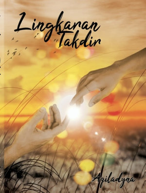 Lingkaran Takdir By Aqiladyna