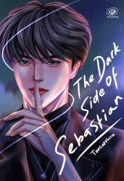 The Dark Side Of Sebastian By Tansapphira