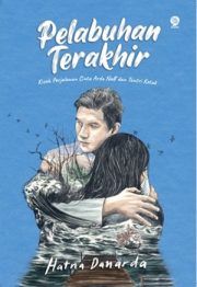 Pelabuhan Terakhir By Hatna Danarda