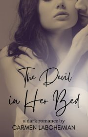 The Devil In Her Bed By Carmen Labohemian