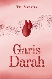 Garis Darah By Titi Sanaria