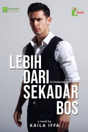 Lebih Dari Sekadar Bos By Kaila Iffa