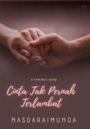 Cinta Tak Pernah Terlambat By Masda Raimunda