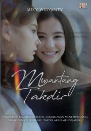 Menantang Takdir By Suzy Wiryanty