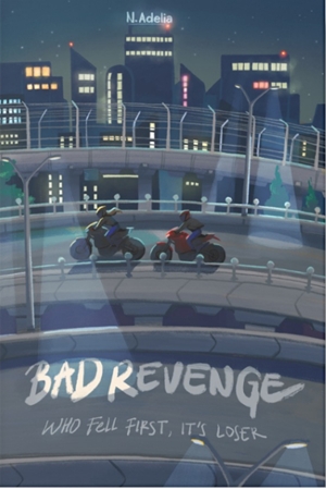 Bad Revenge By N. Adelia