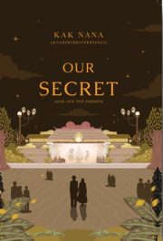 Our Secret By Kak Na