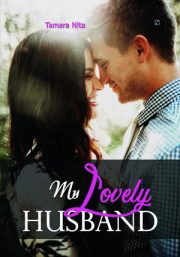 My Lovely Husband By Tamara Nita